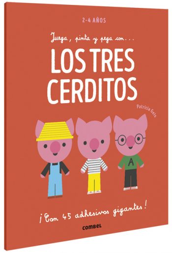 Juega, pinta y pega con… Los tres cerditos