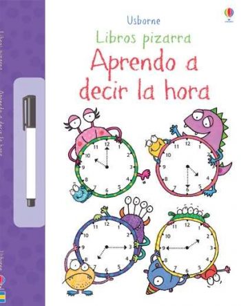 Libro pizarra. Aprendo a decir la hora