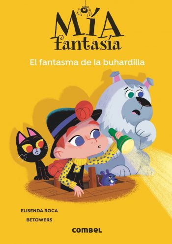 El fantasma de la buhardilla. Mía fantasía