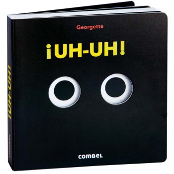 ¡Uh- uh!