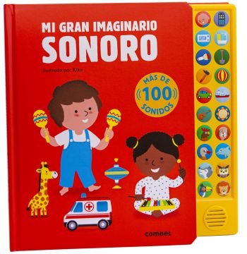 libro sonoro infantil Mi gran imaginario sonoro de COMBEL con más de 100 sonidos para niños de 0 a 3 años