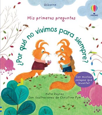 por que no vivimos para siempre libro infantil
