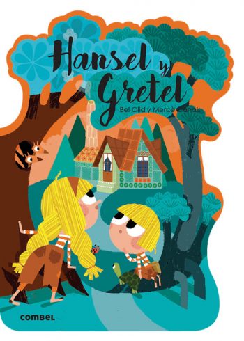 cuento infantil Hansel y Gretel de COMBEL versión adaptada para niños de 3 a 6 años