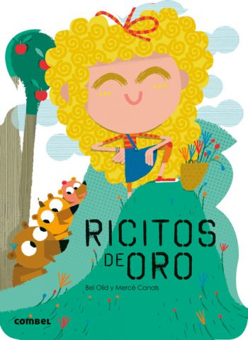 Portada del cuento infantil Ricitos de Oro de Combel perteneciente a la colección ¡Qué te cuento!