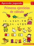 Cuaderno Primeros ejercicios de cálculo 5-6 años de la colección Aprendo jugando de Combel